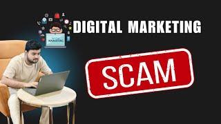 Digital marketing courses scam 