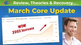 Google's March Core Update - Data-Backed Theories & Recovery
