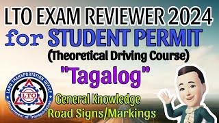 LTO EXAM REVIEWER 2024 FOR STUDENT PERMIT (TDC)-UPDATED TAGALOG