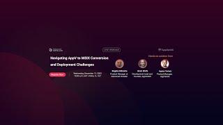 [Webinar] Navigating AppV to MSIX Conversion and Deployment Challenges