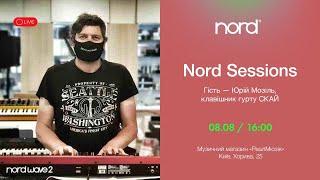 Nord Sessions: Юрій Мозіль (СКАЙ) - Nord Wave 2