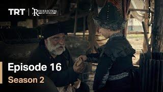 Resurrection Ertugrul - Season 2 Episode 16 (English Subtitles)