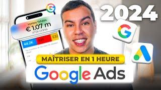 GOOGLE ADS 2024 - Comment Créer Des Publicités Google De Débutant à Expert (GUIDE COMPLET)