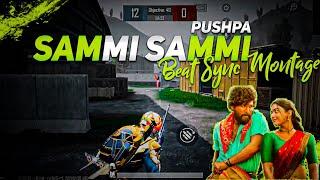 Saami Saami (Pushpa) - beat sync montage || pubg beat sync montage || fist montage ||