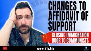 IMMIGRATION UPDATES: Changes to the Affidavit of Support  | closing immigration door to communists