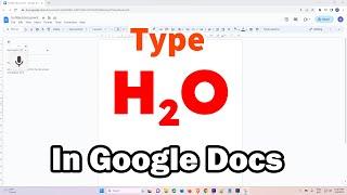 How to Type H2O In Google Docs | How to do Subscript in Google Docs