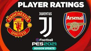 PES 2021 PLAYER RATINGS - Manchester United - Juventus - Arsenal