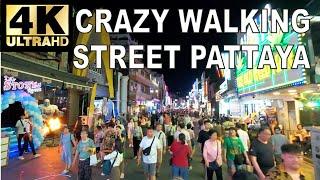 CRAZY Walking Street Pattaya