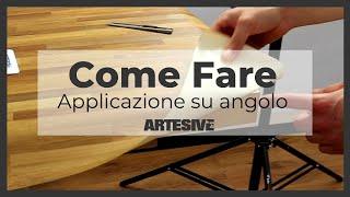 Artesive - Come applicare facilmente la pellicola adesiva su un angolo