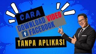 CARA MUDAH DOWNLOAD VIDEO HD DI FACEBOOK TANPA APLIKASI TAMBAHAN !! #facebookreels #tutorial #100