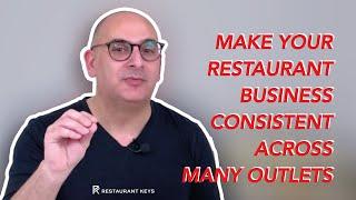 How to Make Your Restaurant Business Consistent Across Many Outlets in the UK