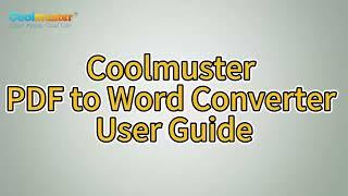 Coolmuster PDF to Word Converter: Convert PDF to MS Word Docx Easily