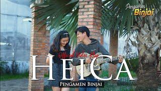 HEICA - PENGAMEN BINJAI ( official music video)