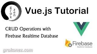 Vue.js Firebase Database example – Note App Demo