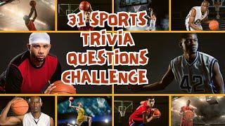 31 Exciting Sports Quiz Questions to Test Your Knowledge!