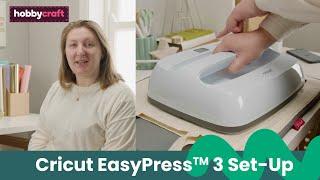 How to Set Up Your Cricut EasyPress 3 | Hobbycraft