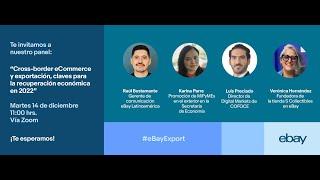 Panel eBay: Cross-border ecommerce y exportación, claves para la recuperación económica en 2022.