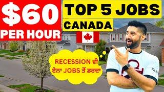 TOP FIVE JOBS IN CANADA | HIGH PAYING JOBS IN CANADA | RECESSION PROOF JOBS.