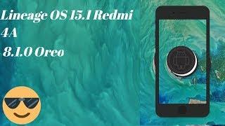 Review Lineage OS 15 1 Oreo Redmi4A rolex