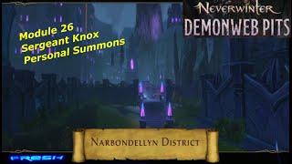 Neverwinter Mod 26 - Unlocking Narbondellyn District - Demonweb Pits Thaum Wizard 79k Gameplay