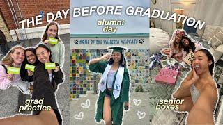 THE DAY BEFORE GRADUATION (grad practice, alumni day, & sleepover) | farewell senior szn ep. 14