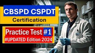 Free CBSPD CSPDT Certification Practice Test 2024 Part 1 | Sterile Processing Exam Prep