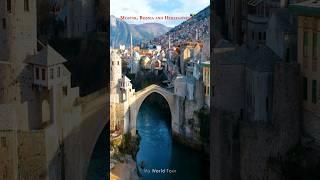 Mostar, the UNESCO town in Bosnia and Herzegovina. #trending #travel #shorts