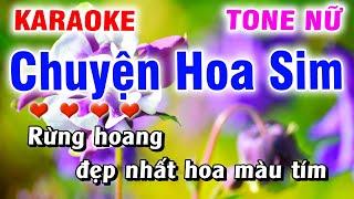 Karaoke Chuyện Hoa Sim Tone Nữ | Nhạc Sống Minh Sang Organ