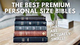 The Best Premium Personal Size Bibles