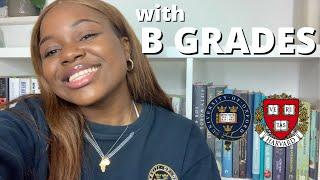 How I got into Oxford (for undergrad) and Harvard (for postgrad) with B grades at A-Level!.