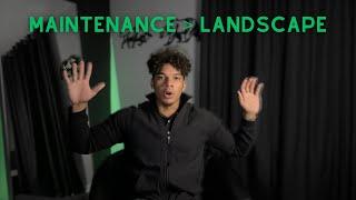 Maintenance is Better than Landscape Here's Why | Chase Grant