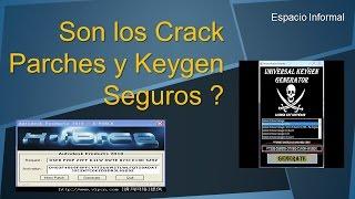 Son los Crack Parches y Keygen Seguros ?