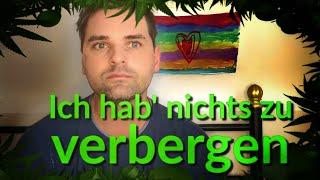 "Ich habe NICHTS zu verbergen" | ...aber viel zu schützen!