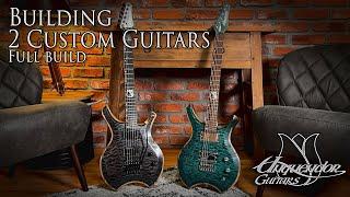 Building 2 Custom Guitars - Full Guitar build video