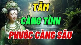 Tâm Càng Tĩnh Phước Càng Sâu - Sự Sung Túc Và Hạnh Phúc Vốn Rất Đơn Giản Đừng Suy Nghĩ Quá Phức Tạp