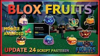 BLOX FRUITS Script Mobile UPDATE 24 FRUIT FINDER, AUTO FARM FRUIT, HOP SERVER (NO KEY)