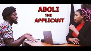 ABOLI THE APPLICANT - { romeo_wj comedy } -2021