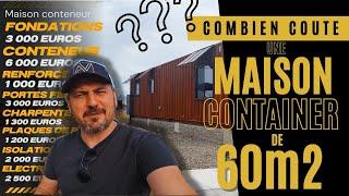 CONSTRUIRE SA MAISON CONTAINER POUR 27 400€ !