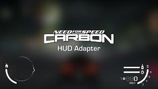 NFS Carbon - HUD Adapter | Crop Aspect Ratio Support for In Game HUD!