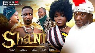 SHANI (New Movie) Ugezu J. Ugezu, Ani Amatosero, Onny Michael, Joyce Kalu 2023 Nigerian Movie