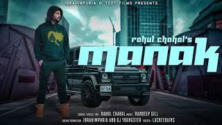 Manak | Latest Punjabi Song | Rahul Chahal |Randeep Gill | TDOT FILMS