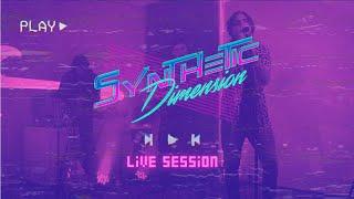 Synthetic Dimension - Live Session [Full]