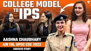 UPSC ब्यूटी विद ब्रेन ये IPS अफसर, सोशल मीडिया स्टार से बनी UPSC टॉपर  IPS Aashna Choudhary