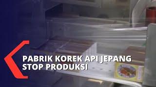 Lebih dari 100 Tahun, Pabrik Korek Api Tradisional di Jepang Resmi Stop Produksi