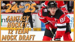 24-25 Fantasy Hockey Mock Draft - Using the Strategy