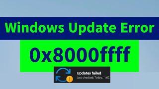 Windows Update Error Code 0x8000ffff | How to FIX {Two Methods} Windows 7 | Windows 10 | Windows 11