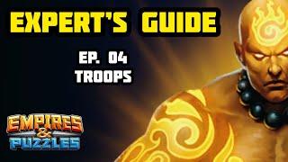 Expert’s Guide to E&P Ep. 04 - Troops