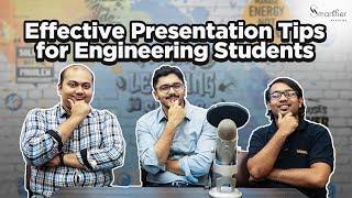 Effective Presentation Tips for Engineering Students | Presentation Skills 2019 | Smartifier Academy