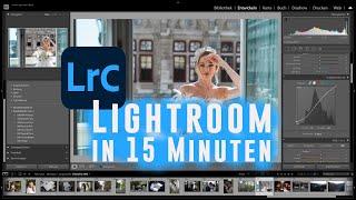 LIGHTROOM Tutorial Deutsch | Crash Kurs in nur 15 Minuten