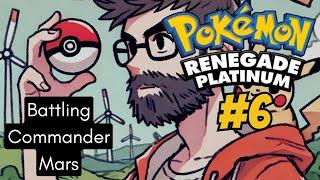 Pokemon Renegade Platinum - #6- Life On Mars?